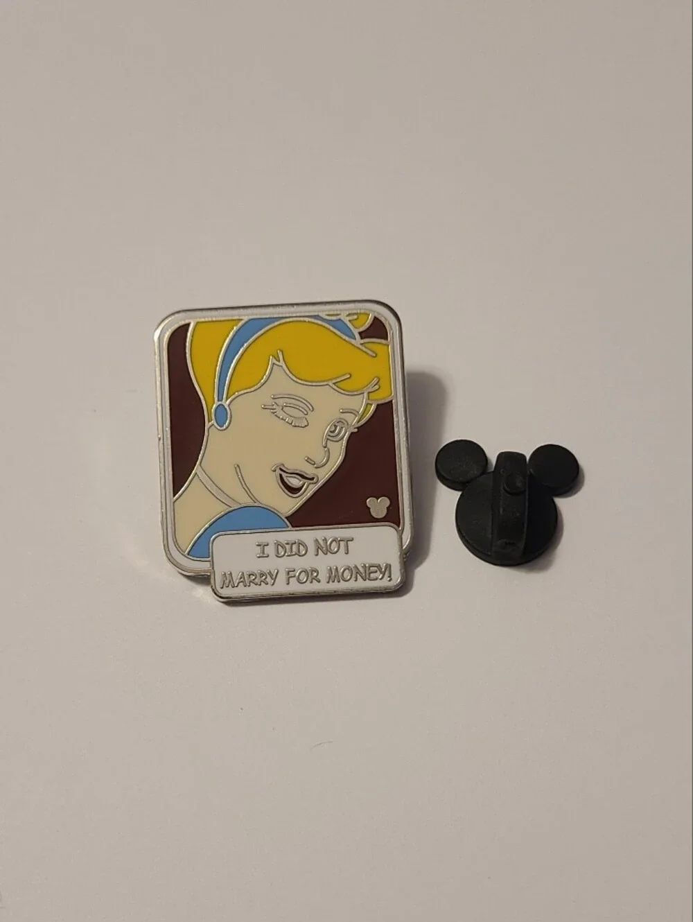 Disney Cinderella I Did Not Marry For Money Pin